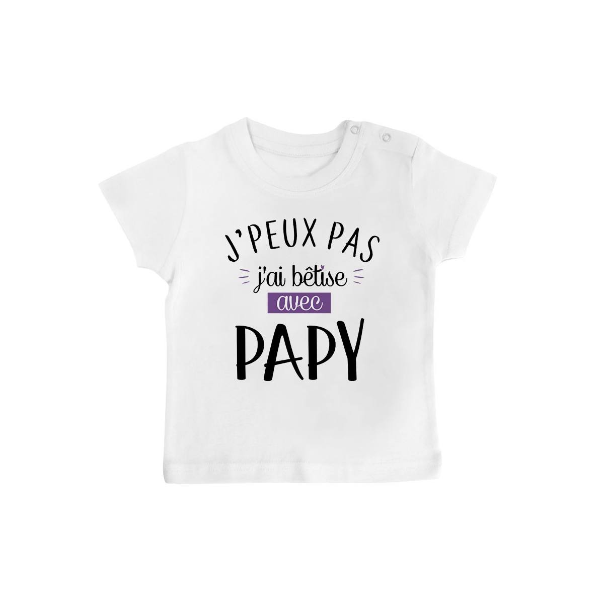 T-Shirt bébé J'peux pas j'ai bêtise avec papy ( version fille )