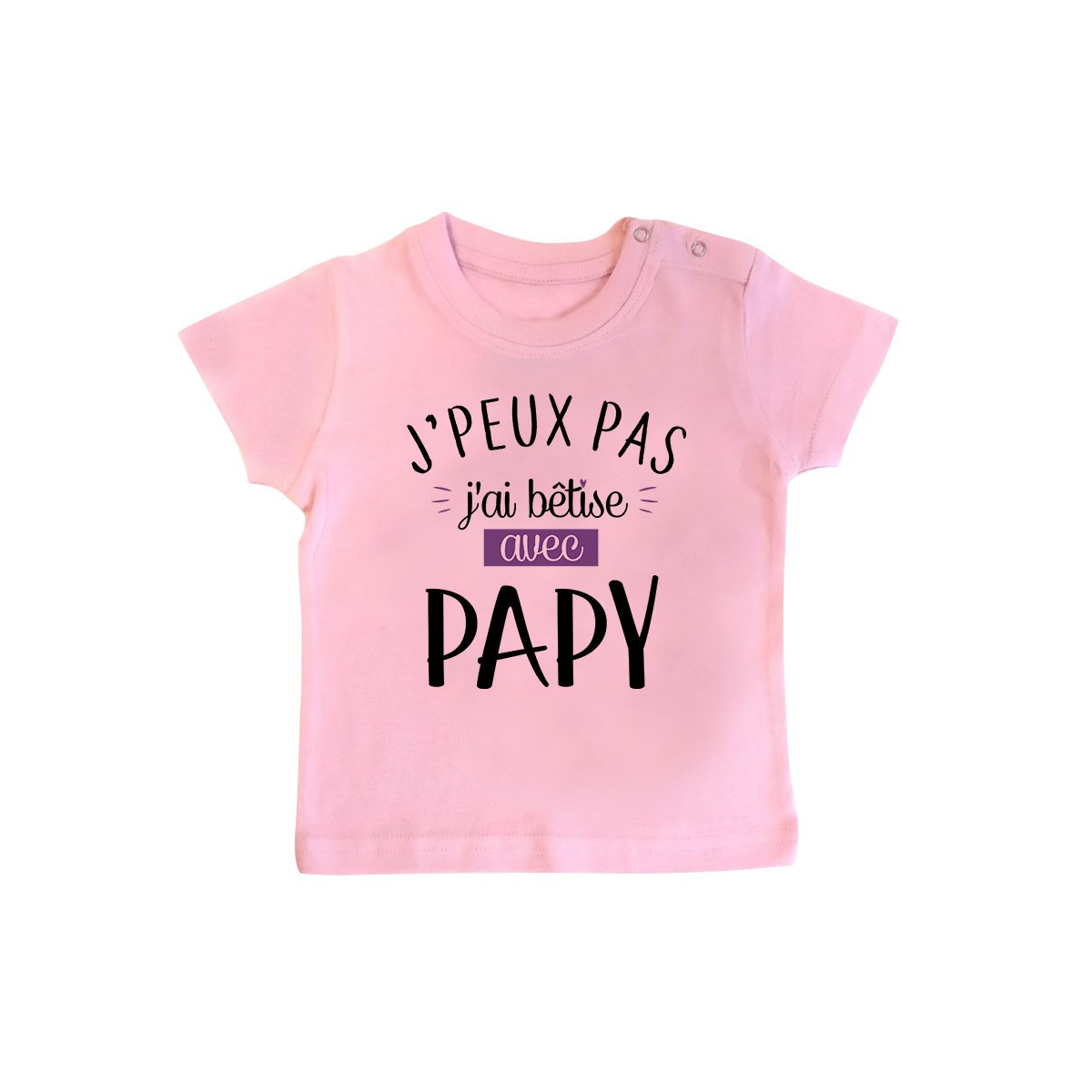 T-Shirt bébé J'peux pas j'ai bêtise avec papy ( version fille )