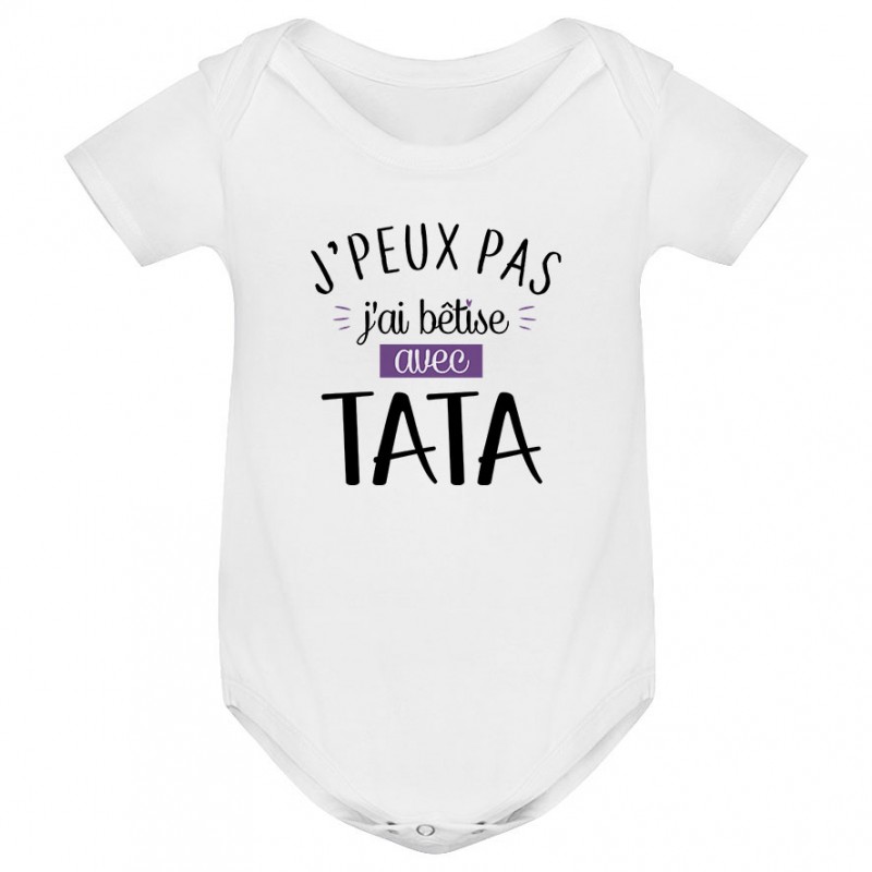 Body bébé J'peux pas j'ai bêtise avec tata ( version fille ) Body bébé J'peux pas j'ai bêtise avec tata ( version fille )