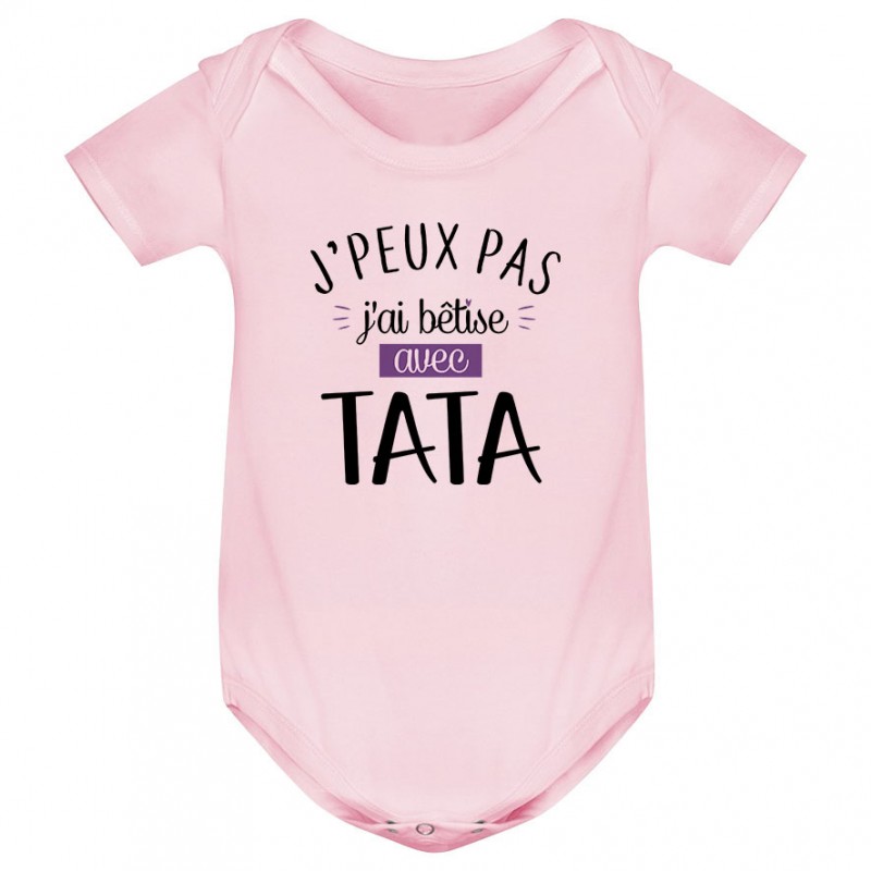 Body bébé J'peux pas j'ai bêtise avec tata ( version fille ) Body bébé J'peux pas j'ai bêtise avec tata ( version fille )