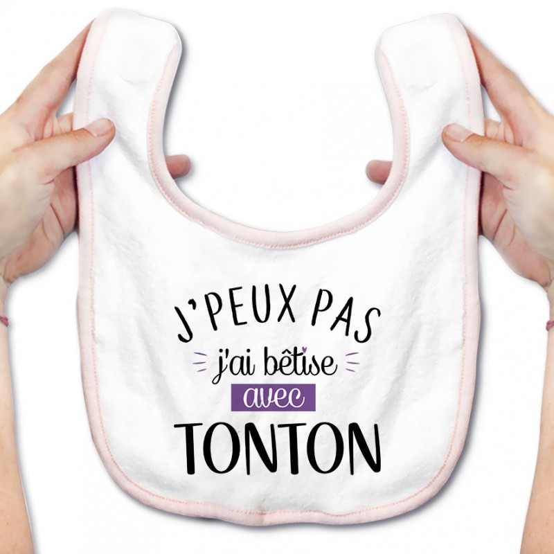 Bavoir bébé J'peux pas j'ai bêtise avec tonton ( version fille ) Bavoir bébé J'peux pas j'ai bêtise avec tonton ( version fille )