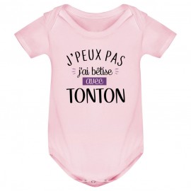 Body bébé J'peux pas j'ai bêtise avec tonton ( version fille )