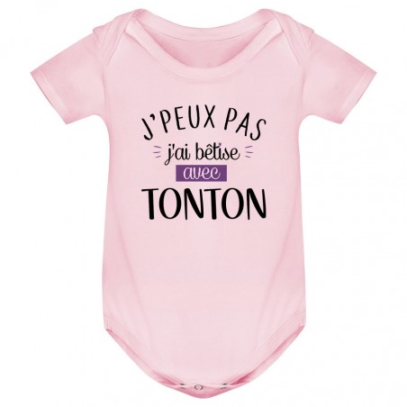 Body bébé J'peux pas j'ai bêtise avec tonton ( version fille )
