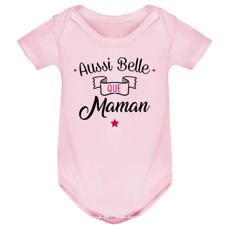 Body bébé Aussi belle que maman Body bébé Aussi belle que maman