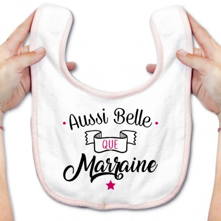 Bavoir bébé Aussi belle que marraine