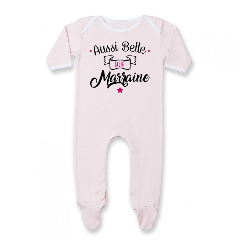 Pyjama bébé Aussi belle que marraine Pyjama bébé Aussi belle que marraine