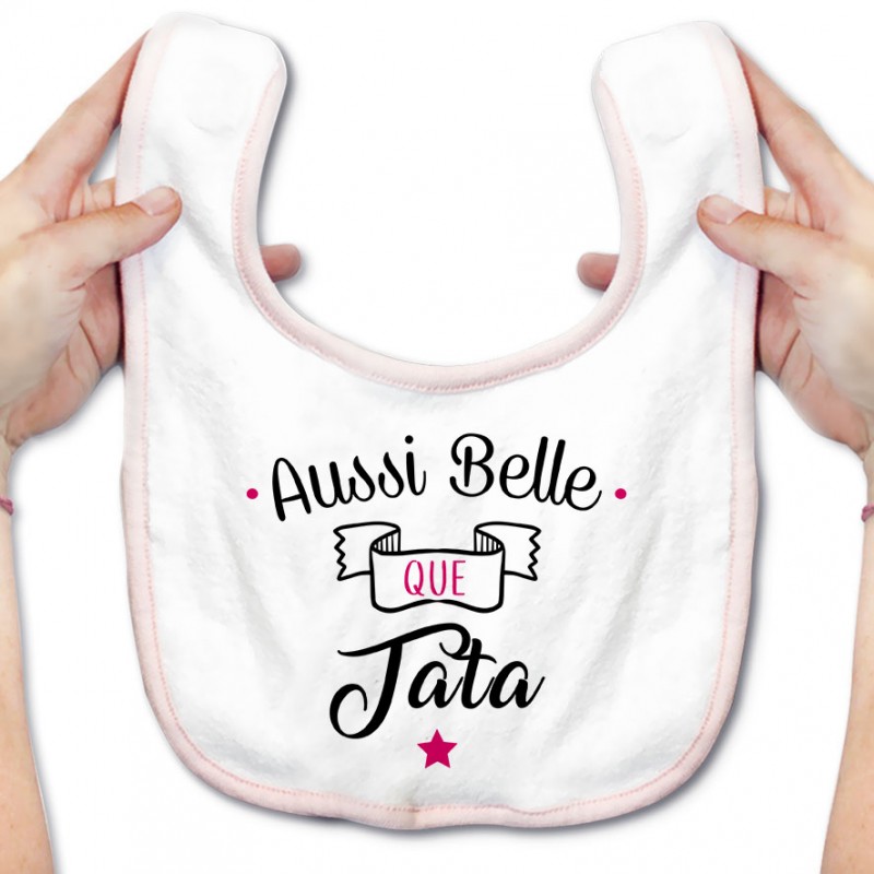 Bavoir bébé Aussi belle que tata Bavoir bébé Aussi belle que tata
