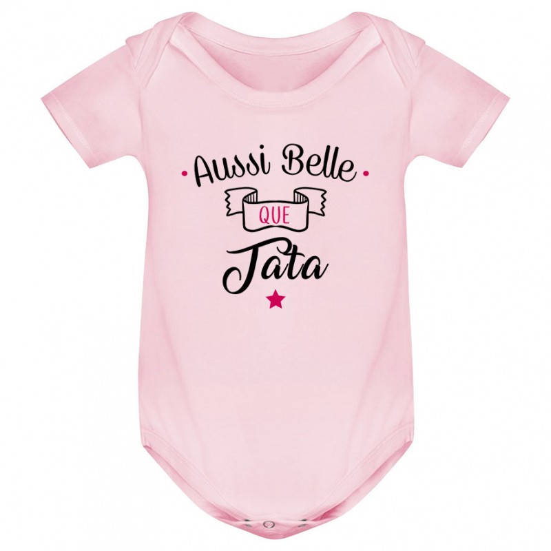 Body bébé Aussi belle que tata Body bébé Aussi belle que tata