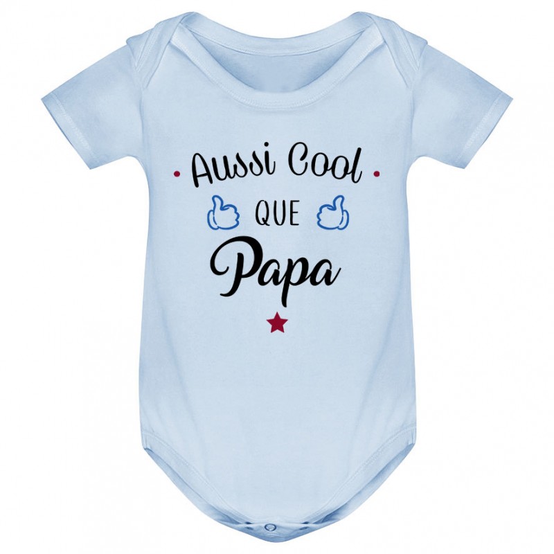 Body bébé Aussi cool que papa Body bébé Aussi cool que papa