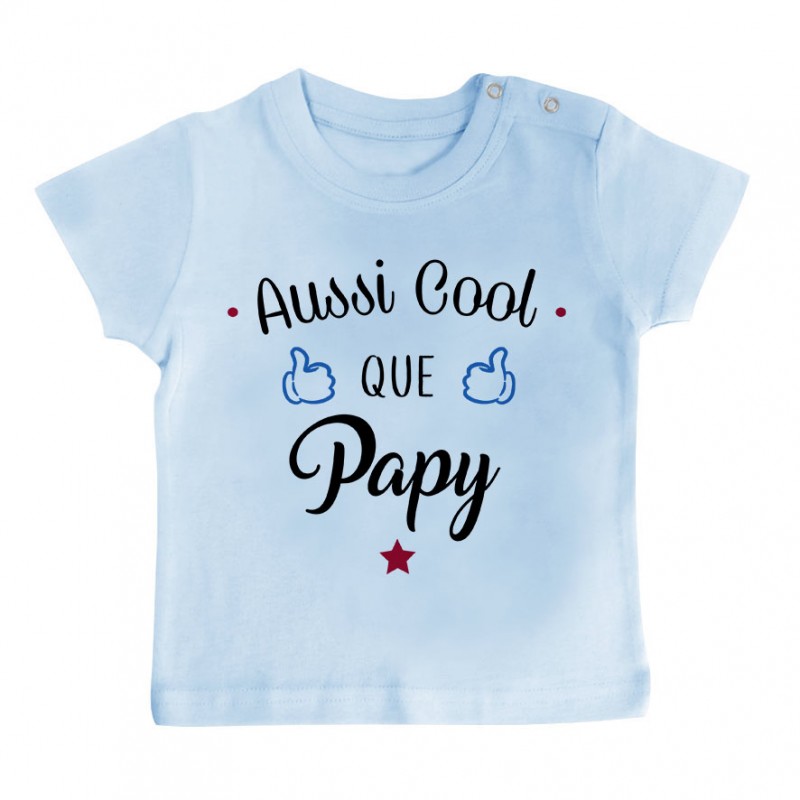 T-Shirt bébé Aussi cool que papy T-Shirt bébé Aussi cool que papy
