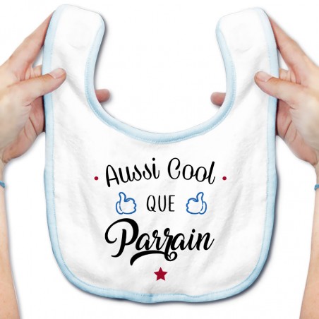 Bavoir bébé Aussi cool que parrain