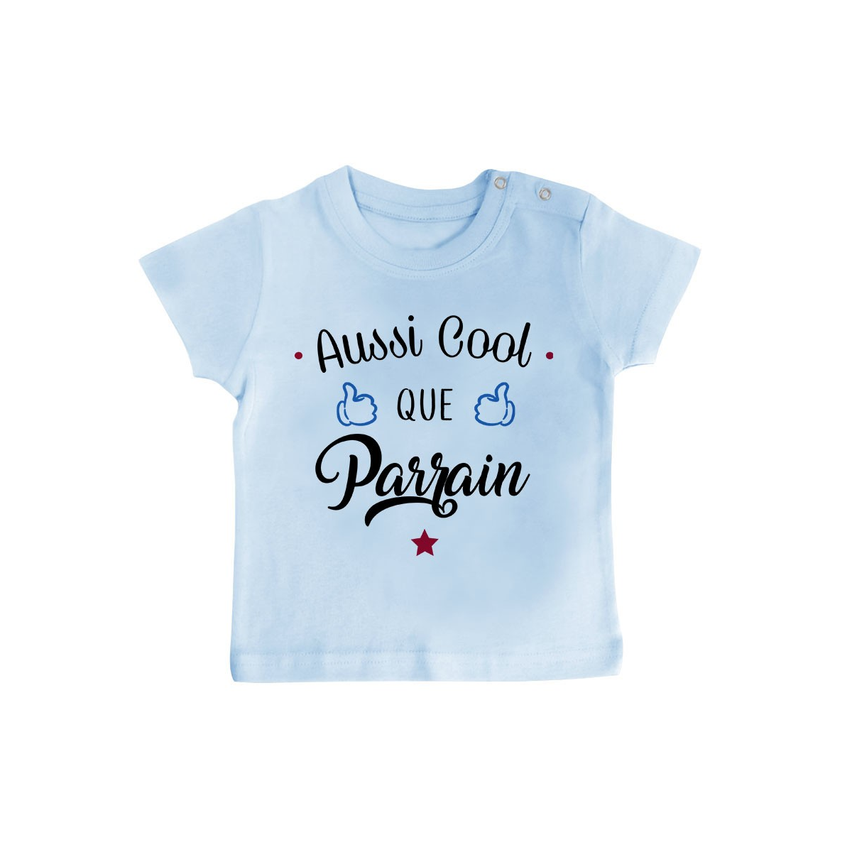 T-Shirt bébé Aussi cool que parrain