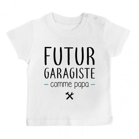 T-Shirt bébé Futur garagiste comme papa