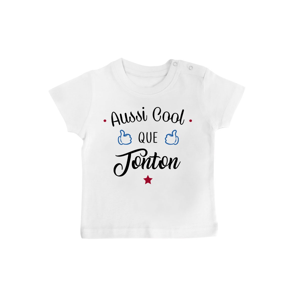 T-Shirt bébé Aussi cool que tonton