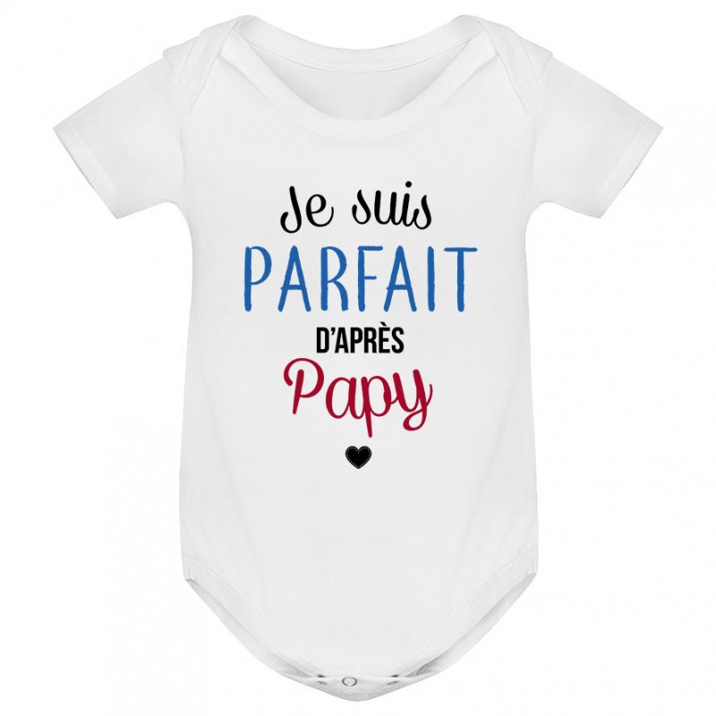 Bavoir bébé Je suis parfait d'après papy Bavoir bébé Je suis parfait d'après papy