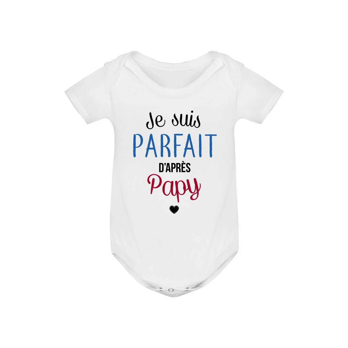 Bavoir bébé Je suis parfait d'après papy