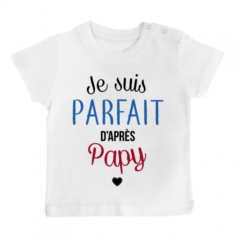 Pyjama bébé Je suis parfait d'après papy Pyjama bébé Je suis parfait d'après papy
