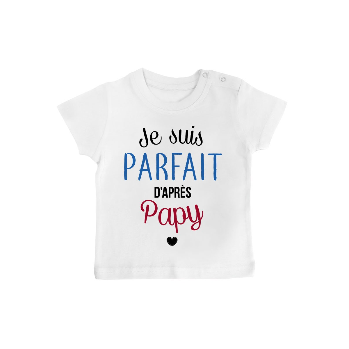 Pyjama bébé Je suis parfait d'après papy