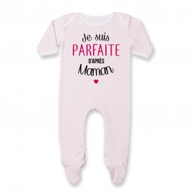 Pyjama bébé Je suis parfaite d'après maman