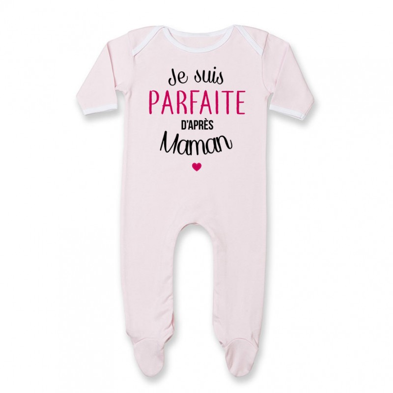 Pyjama bébé Je suis parfaite d'après maman Pyjama bébé Je suis parfaite d'après maman