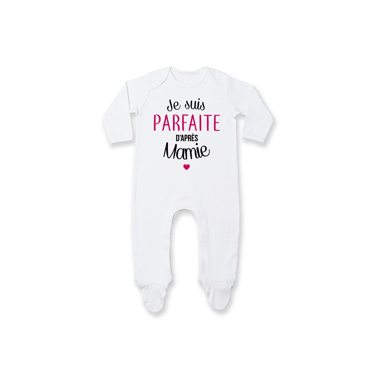 Pyjama bébé Je suis parfaite d'après mamie