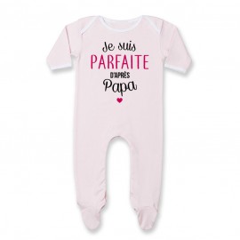 Pyjama bébé Je suis parfaite d'après papa