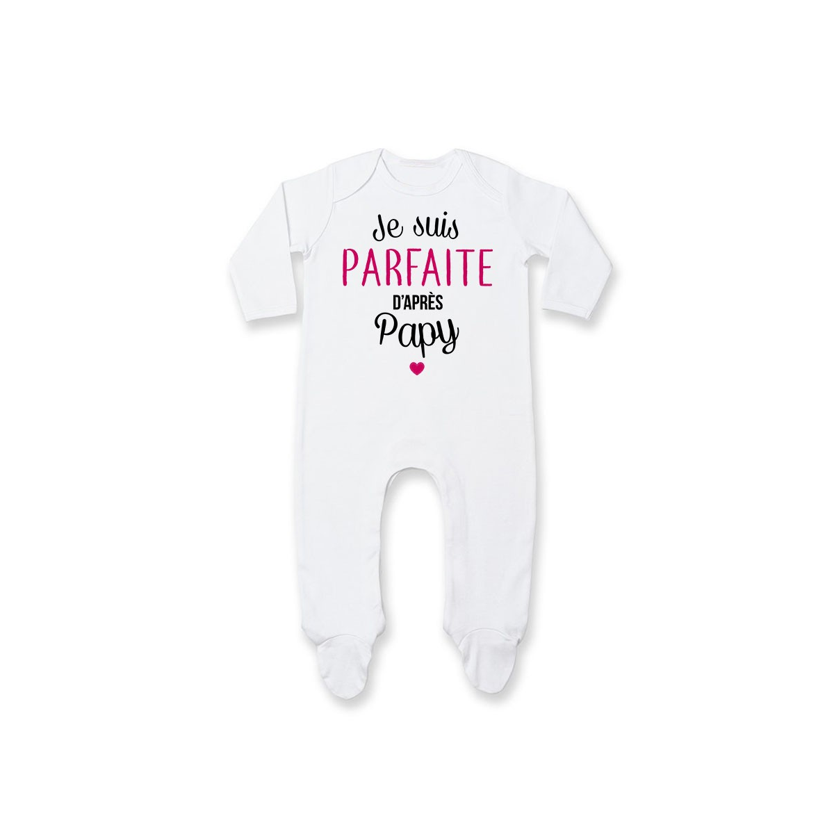 Pyjama bébé Je suis parfaite d'après papy