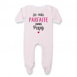 Pyjama bébé Je suis parfaite d'après papy