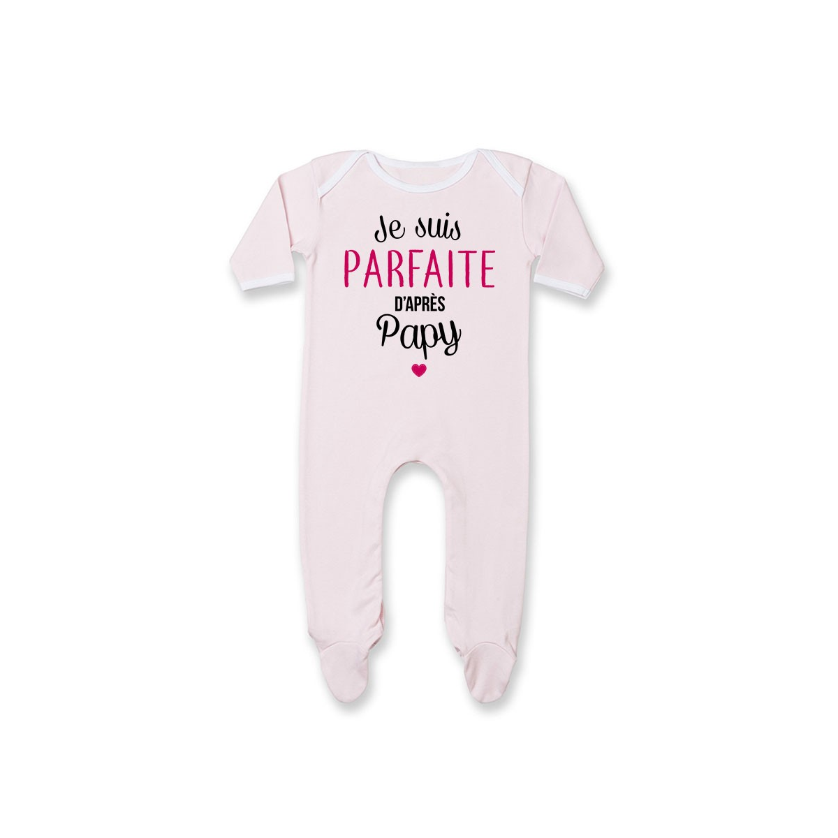Pyjama bébé Je suis parfaite d'après papy