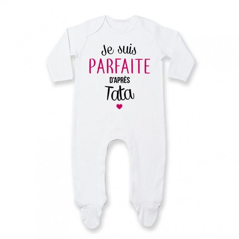 Pyjama bébé Je suis parfaite d'après tata Pyjama bébé Je suis parfaite d'après tata