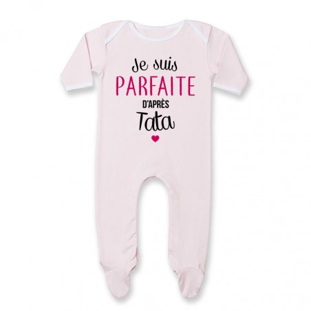 Pyjama bébé Je suis parfaite d'après tata