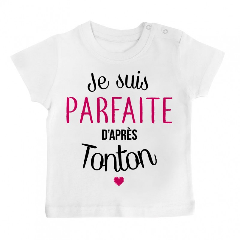 Pyjama bébé Je suis parfaite d'après tonton