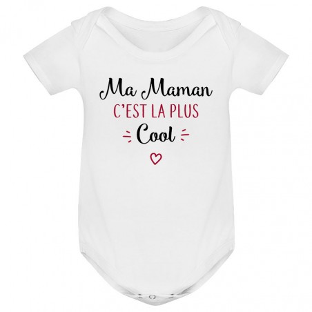 Body bébé Ma maman c'est la plus cool