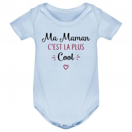 Body bébé Ma maman c'est la plus cool