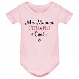 Body bébé Ma maman c'est la plus cool