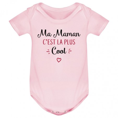 Body bébé Ma maman c'est la plus cool