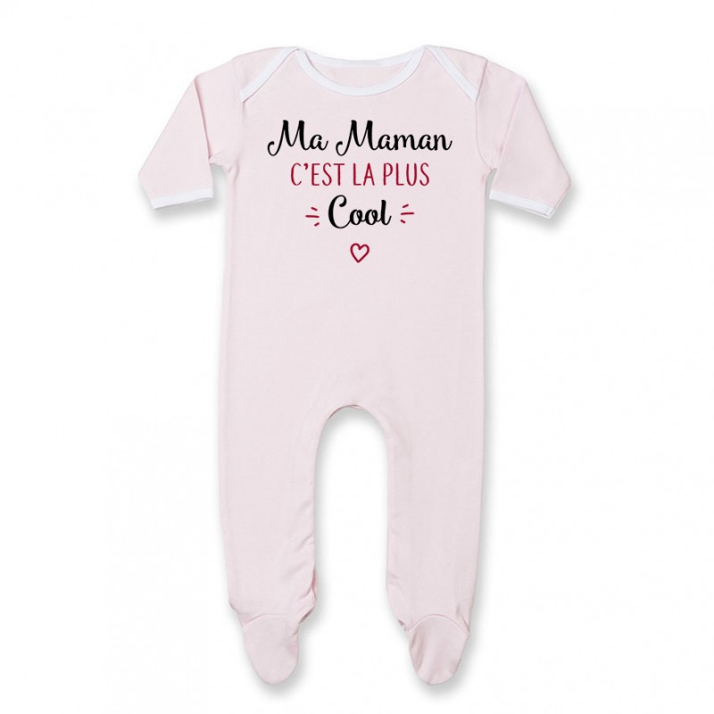 Pyjama bébé Ma maman c'est la plus cool Pyjama bébé Ma maman c'est la plus cool