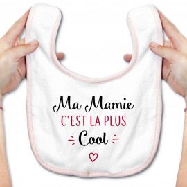 Bavoir bébé Ma mamie c'est la plus cool