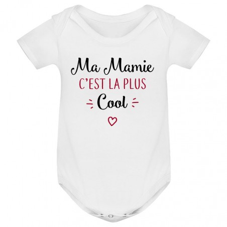 Body bébé Ma mamie c'est la plus cool