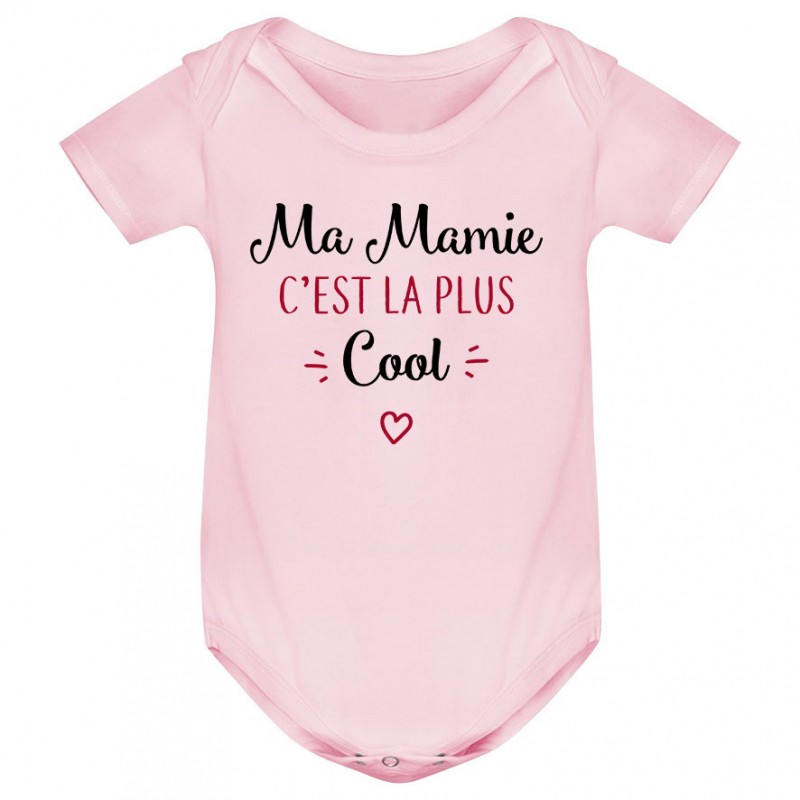 Body bébé Ma mamie c'est la plus cool Body bébé Ma mamie c'est la plus cool