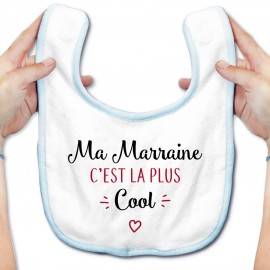 Bavoir bébé Ma marraine c'est la plus cool