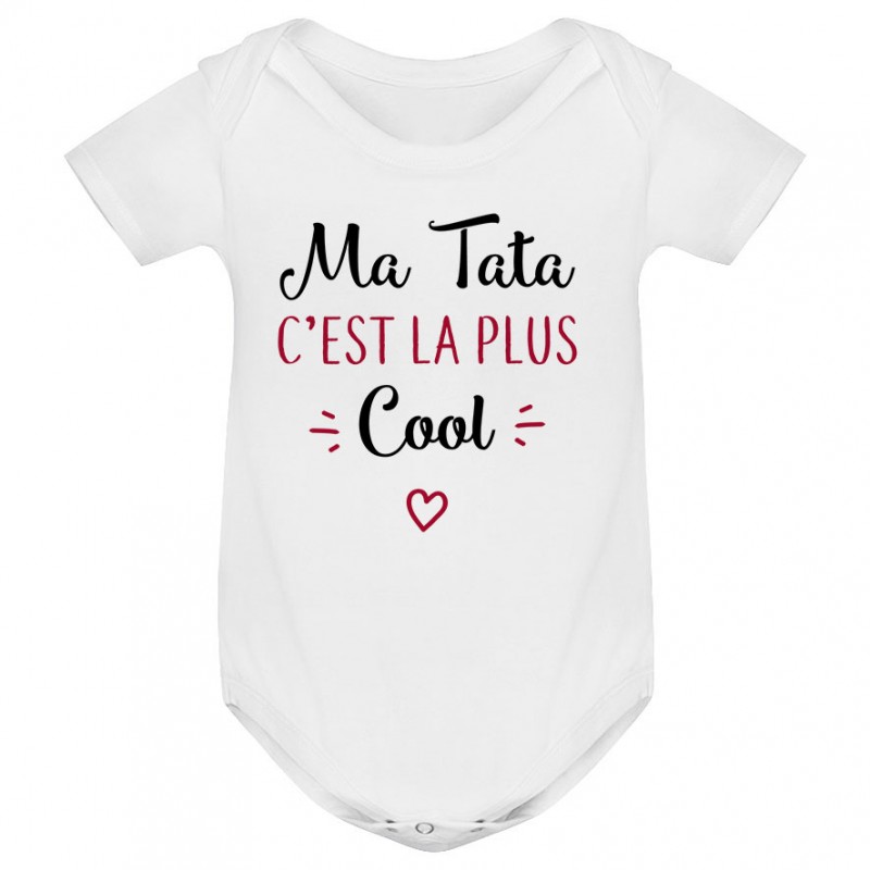 Body bébé Ma tata c'est la plus cool Body bébé Ma tata c'est la plus cool