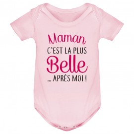 Body bébé Maman c'est la plus belle..après moi