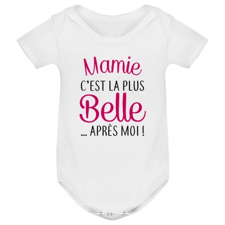 Body bébé Mamie c'est la plus belle..après moi