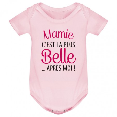 Body bébé Mamie c'est la plus belle..après moi