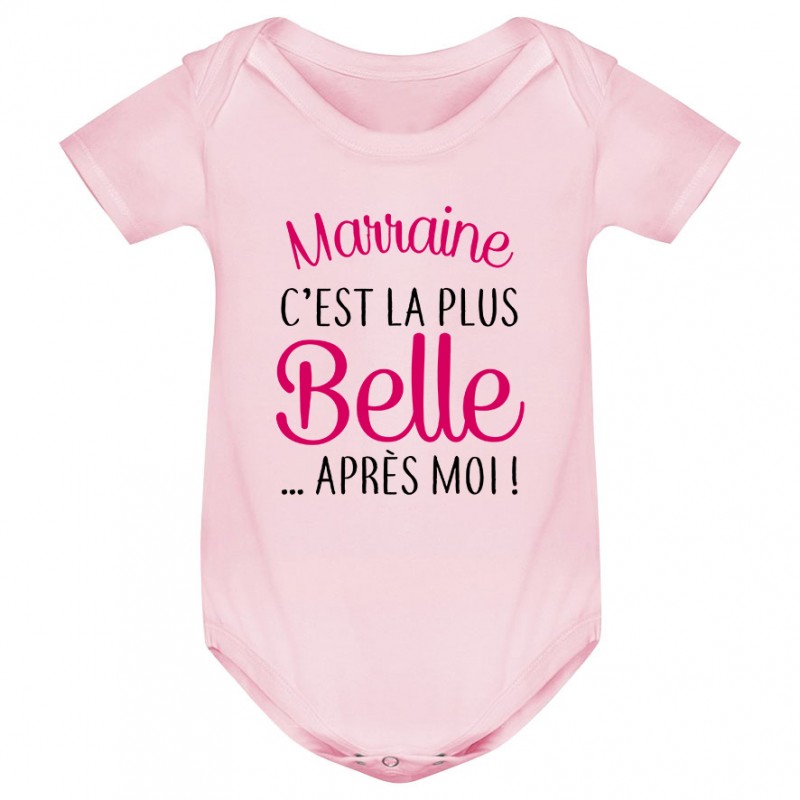 Body bébé Marraine c'est la plus belle..après moi Body bébé Marraine c'est la plus belle..après moi
