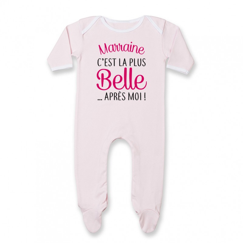 Pyjama bébé Marraine c'est la plus belle..après moi