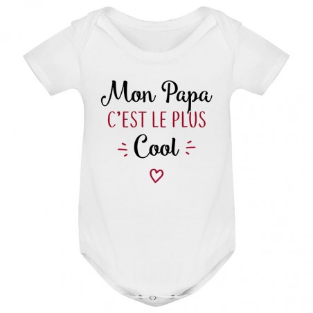 Body bébé Mon papa c'est le plus cool