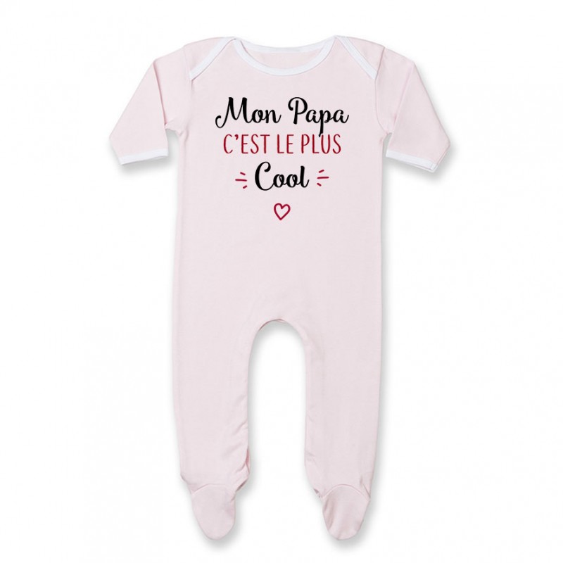 Pyjama bébé Mon papa c'est le plus cool Pyjama bébé Mon papa c'est le plus cool