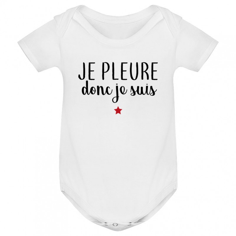 Body bébé Je pleure donc je suis